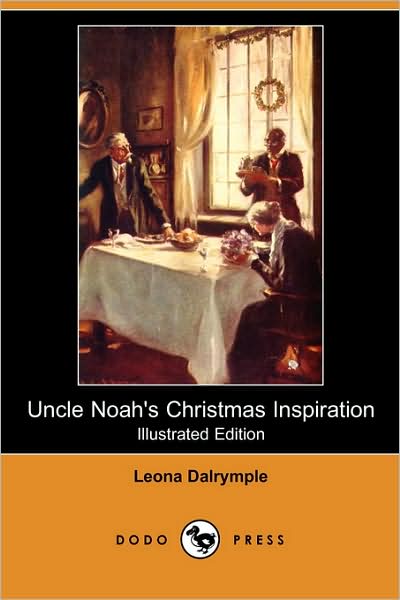 Uncle Noah's Christmas Inspiration [ePUB]